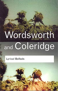 Lyrical Ballads: Wordsworth & Coleridge
