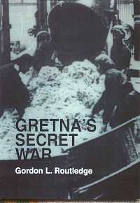 Gretna's Secret War