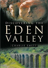 Discovering the Eden Valley