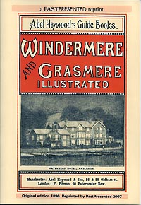 Abel Heywood's Guide to Windermere & Grasmere