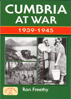 Cumbria at War - 1939-1945