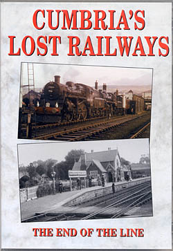 Cumbria's Lost Railways