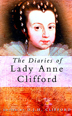Diaries of Lady Anne Clifford