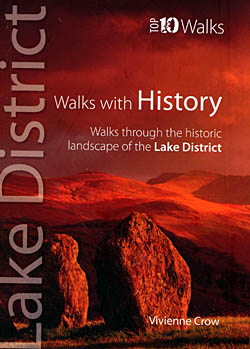 Top 10 Walks Lake District, Walks With History