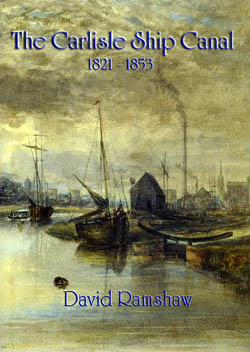 Carlisle Ship Canal 1821-1853
