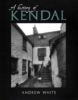 History of Kendal