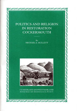 Politics and Religion in Restoration Cockermouth