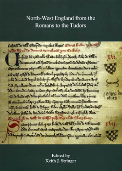 North-West England from the Romans to the Tudors