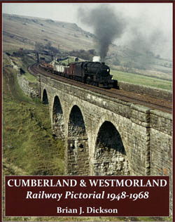 Cumberland & Westmorland Railway Pictorial 1948-1968