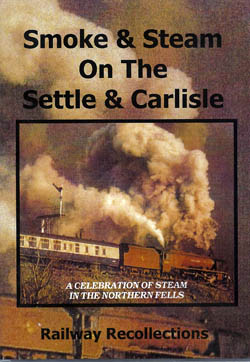 Smoke & Steam on the Settle & Carlisle