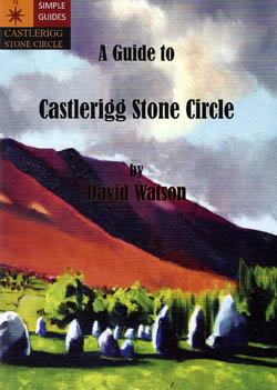 Guide to Castlerigg Stone Circle