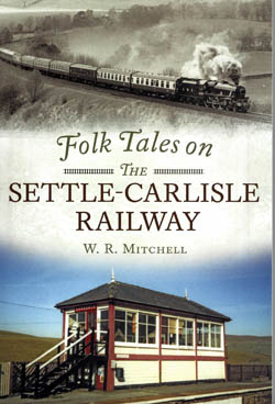 Folk Tales on the Settle-Carlisle Railway