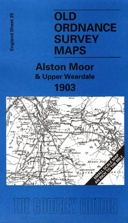 Alston Moor and Upper Weardale 1903