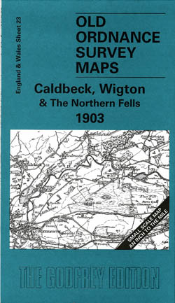 Calbeck, Wigton and the Northern Fells 1903