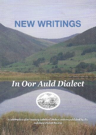 New Writings in Oor Auld Dialect