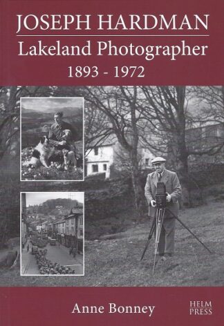 Joseph Hardman Lakeland Photographer 1893-1972