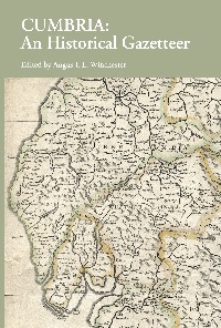 Cumbria: An Historical Gazetteer