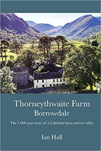 Thorneythwaite Farm Borrowdale