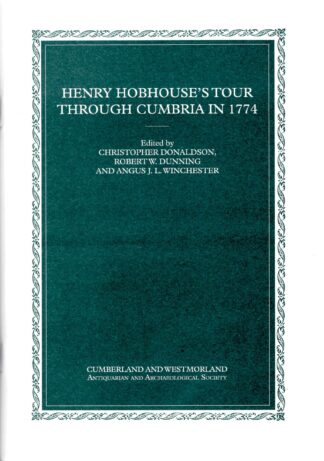 Henry Hobhouse's Tour Through Cumbria in 1774