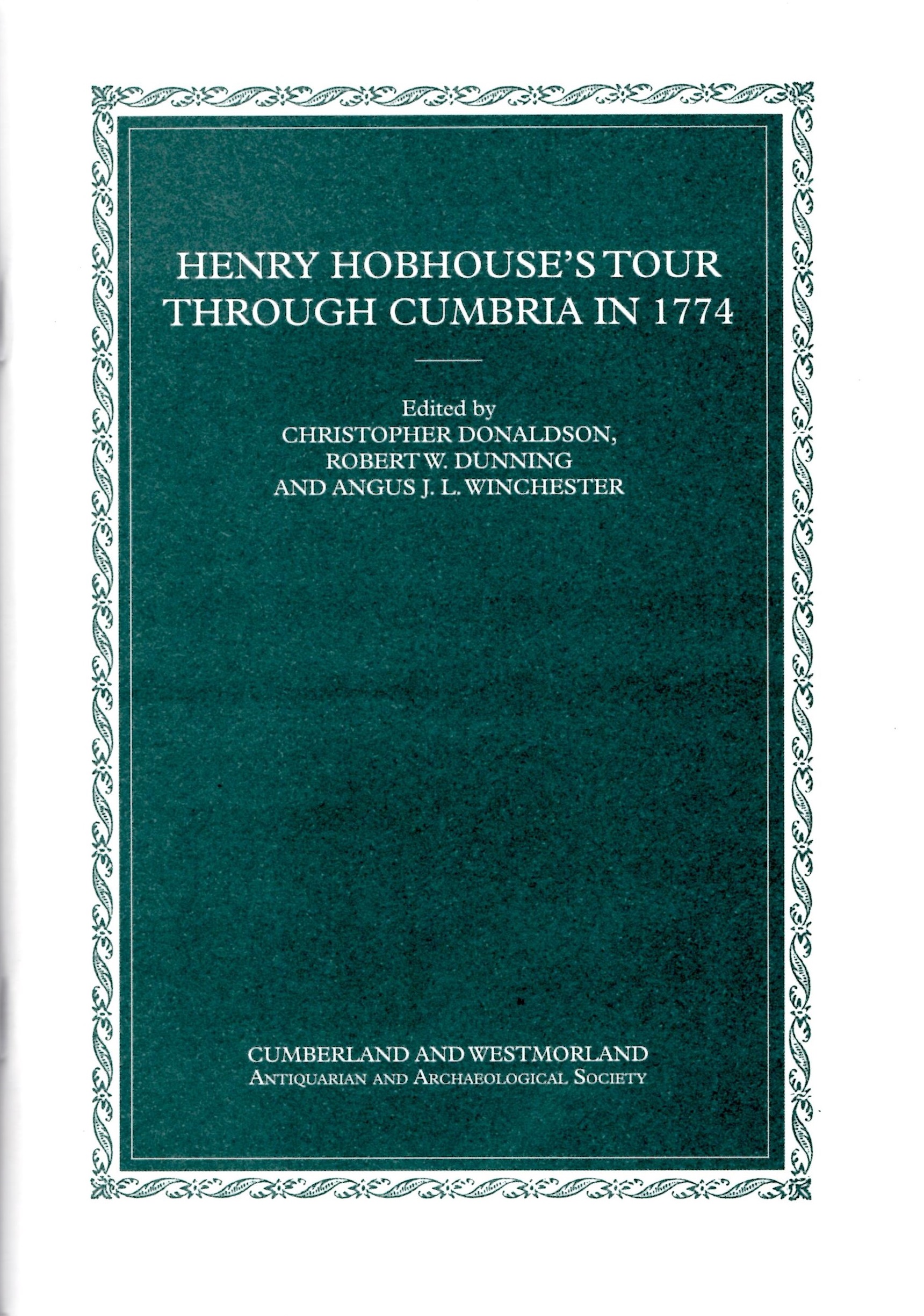 Henry Hobhouse's Tour Through Cumbria in 1774