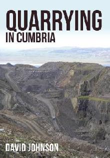 Quarrying in Cumbria