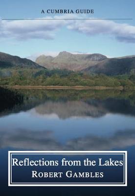Reflections from the Lakes