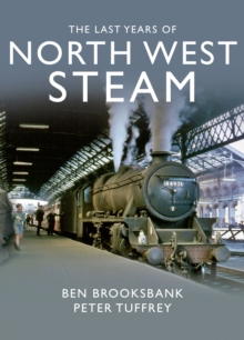 Last Years of North West Steam