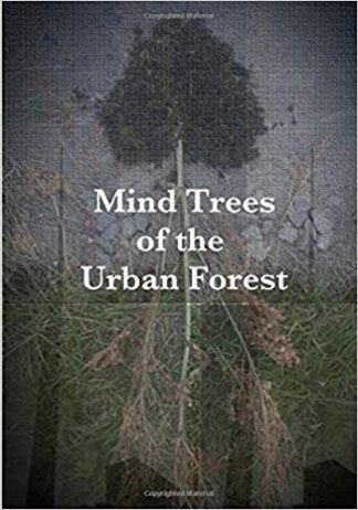 Mind Trees of the Urban Forest