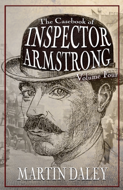 Casebook of Inspector Armstrong