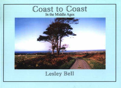 Coast to Coast in the Middle Ages
