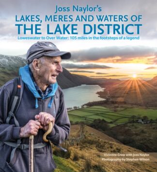 Joss Naylor's Lakes, Meres & Waters of Lake District