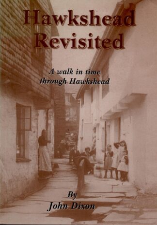 Hawkshead Revisited