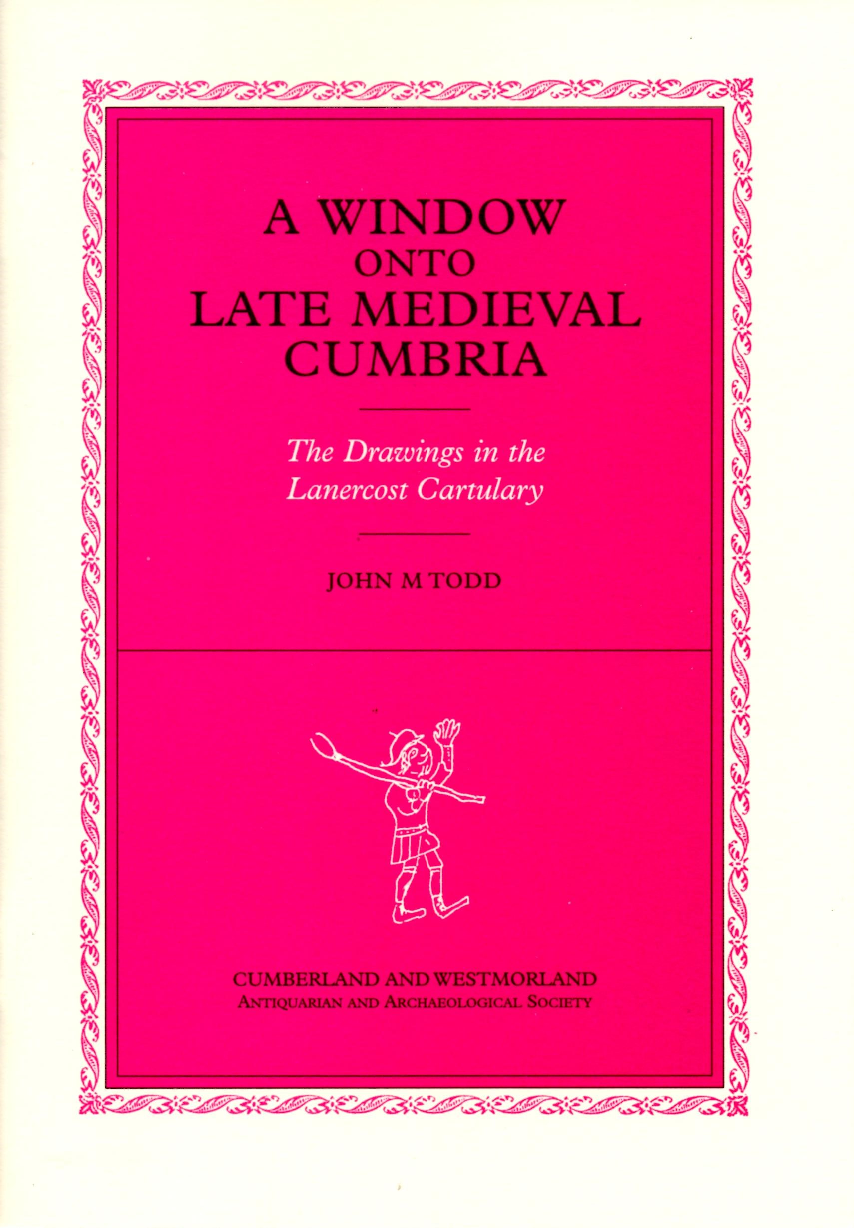 Window Onto Late Medieval Cumbria