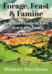 Forage, Feast & Famine