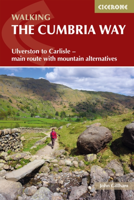 Walking The Cumbria Way : Ulverston to Carlisle