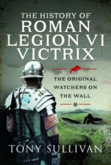 Roman Legion VI Victrix