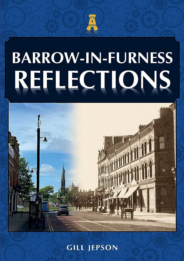 Barrow-In-Furness Reflections