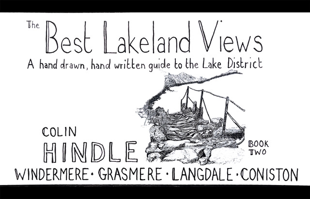 Best Lakeland Views Book Two: Windermere, Grasmere, The Langdales, Coniston
