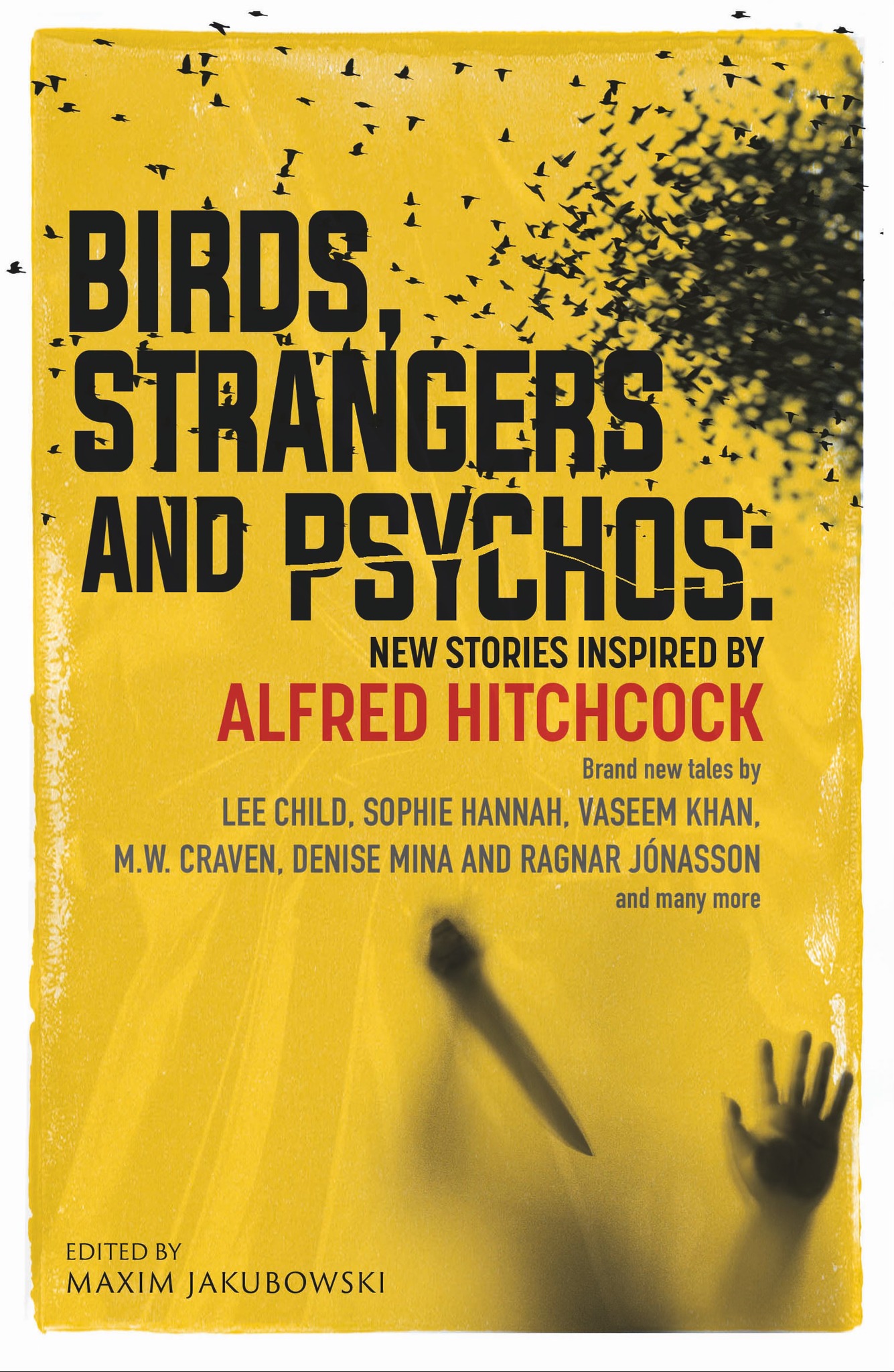 Birds, Strangers And Psychos