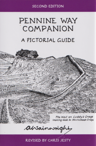 Pennine Way Companion: A Pictorial Guide