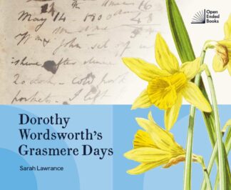 Dorothy Wordsworth's Grasmere Days
