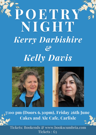 Kerry Darbishire & Kelly Davis: Poetry Reading