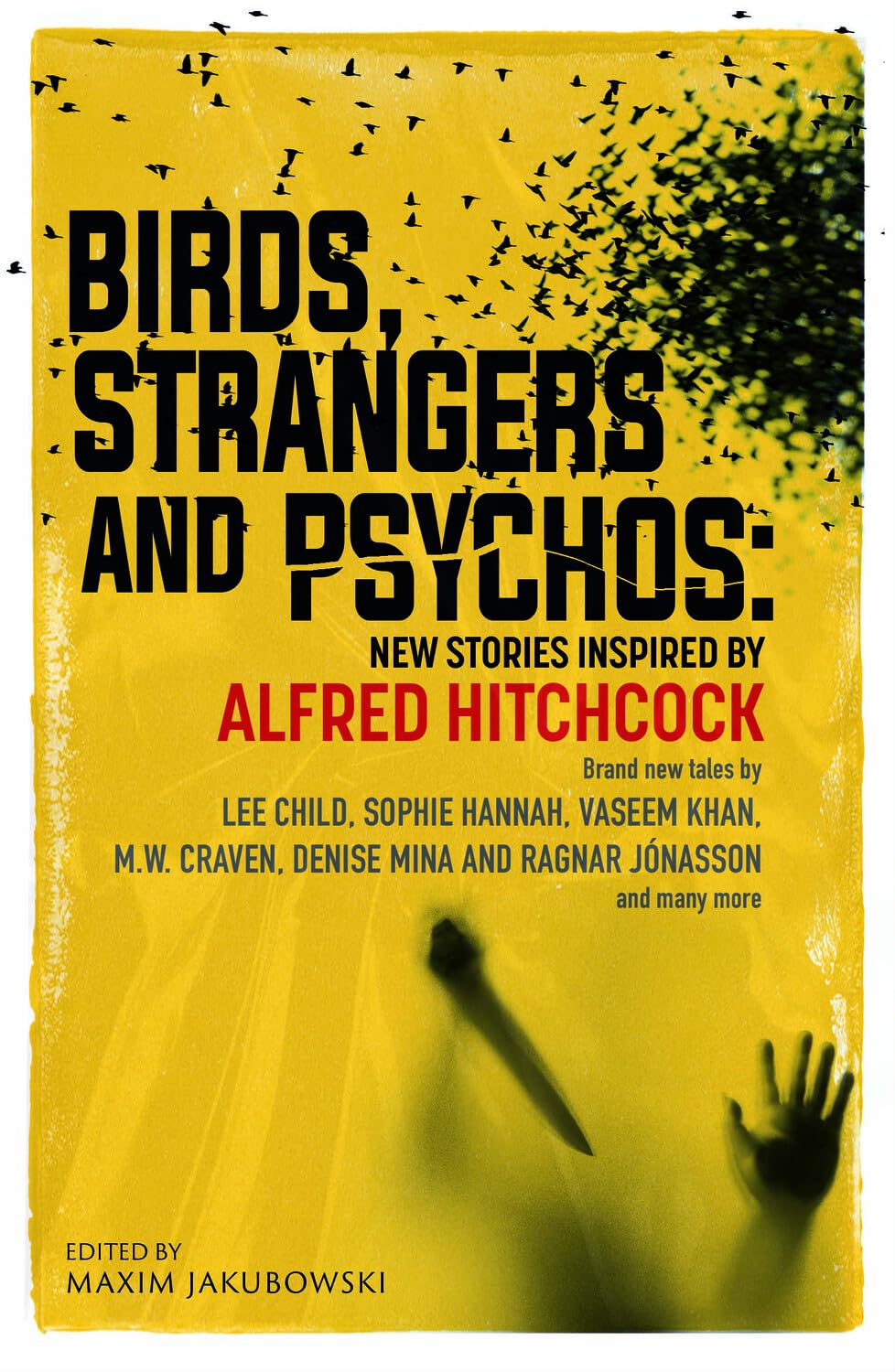 Birds, Strangers And Psychos