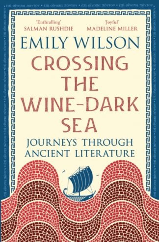 Crossing The Wine-Dark Sea