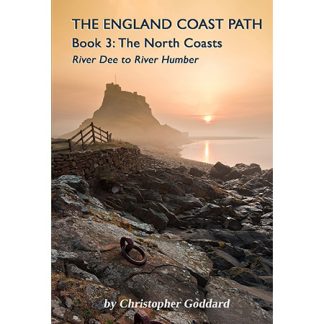 England Coast Path - Book 3: The North Coasts