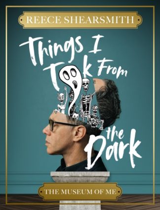 Things I Took From The Dark
